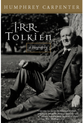 J R R Tolkien A Biography - Humphrey Carpenter 