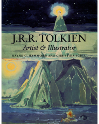 J R R Tolkien Artist and Illustrator - Wayne G Hammond Christina Scull 