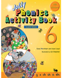 Jolly Phonics Activity Book 6 in Print Letters - Sara Wernham Author 