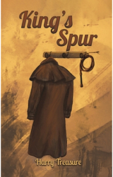 King s Spur - Harry Treasure Author 