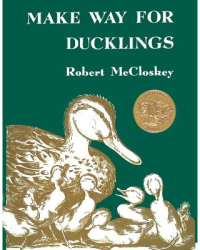 Make Way for Ducklings - Robert McCloskey 