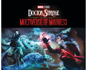 Marvel Studios Doctor Strange in the Multiverse of Madness The Art of the Movie 