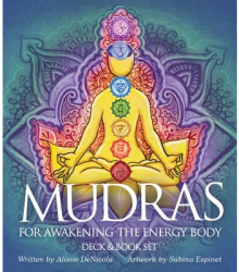 Mudras for Awakening the Energy Body - Alison Denicola Author 