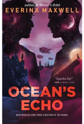 Ocean s Echo - Everina Maxwell Author 