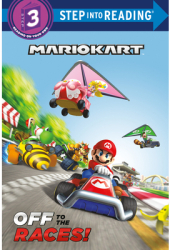 Off to the Races Nintendo r Mario Kart - Random House Author 