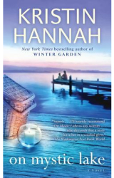 On Mystic Lake - Kristin Hannah Author 