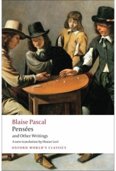 Pensees and Other Writings - Blaise Pascal 