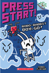 Robo-Rabbit Boy Go A Branches Book Press Start 7 - Thomas Flintham Author carti