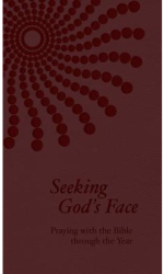 Seeking God s Face Praying with the Bible Through the Year - Philip F Reinders Author 