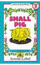 Small Pig - Arnold Lobel 