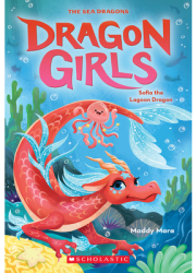 Sofia the Lagoon Dragon Dragon Girls 12 - Maddy Mara Author carti