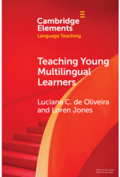Teaching Young Multilingual Learners Key Issues and New Insights - Luciana C de Oliveira Author 