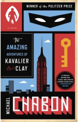 The Amazing Adventures of Kavalier Clay - Michael Chabon Author 