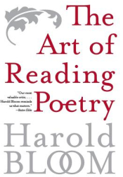 The Art of Reading Poetry - Harold Bloom 