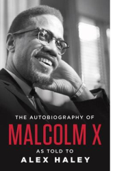 The Autobiography of Malcolm X - Malcolm X Author 