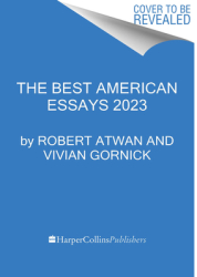 The Best American Essays 2023 - Vivian Gornick Author 