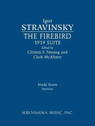 The Firebird 1919 Suite Study Score - Igor Stravinsky Author 