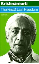 The First and Last Freedom - Jiddu Krishnamurti 