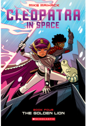 The Golden Lion Cleopatra in Space 4 - Mike Maihack Author 