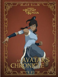 The Legend of Korra An Avatar s Chronicle - Andrea Robinson Author 