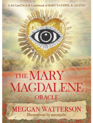 The Mary Magdalene Oracle A 44-Card Deck Guidebook of Mary s Gospel Legend - Meggan Watterson Au 