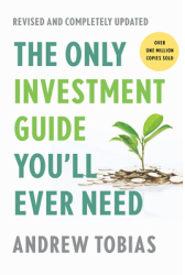 The Only Investment Guide You ll Ever Need Revised Edition - Andrew Tobias Author 