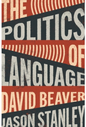 The Politics of Language - Jason Stanley Author 