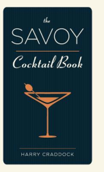 The Savoy Cocktail Book - Harry Craddock Author 