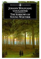 The Sorrows of Young Werther - Johann Wolfgang von Goethe 