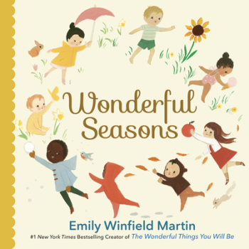 Wonderful Seasons - Emily Winfield Martin Author 