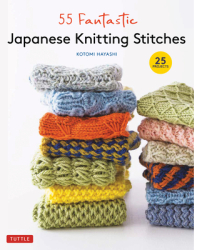 55 Fantastic Japanese Knitting Stitches With 20 Projects - Kotomi Hayashi Author 