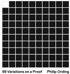 99 Variations on a Proof - Philip Ording Author 