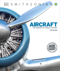 Aircraft The Definitive Visual History - DK Author 