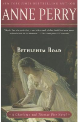 Bethlehem Road - Anne Perry Author 