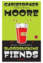 Bloodsucking Fiends A Love Story - Christopher Moore 