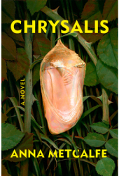 Chrysalis - Anna Metcalfe Author 