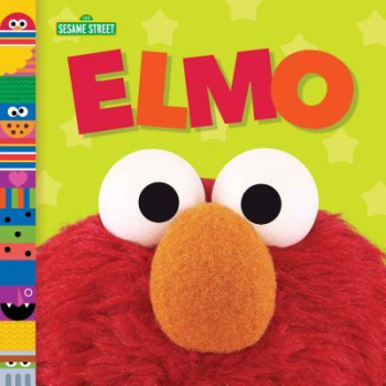 Elmo Sesame Street Friends - Andrea Posner-Sanchez Author