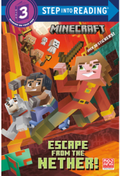 Escape from the Nether Minecraft - Nick Eliopulos Author 