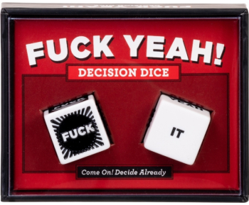 Fuck Yeah Decision Dice - Chronicle Books Author 