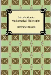 Introduction to Mathematical Philosophy - Bertrand Russell Author 