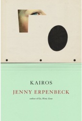 Kairos - Jenny Erpenbeck Author 