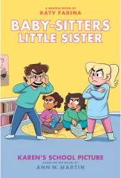 Karen s School Picture A Graphic Novel Baby-Sitters Little Sister 5 Adapted Edition - Ann M Mar 