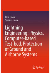 Lightning Engineering Physics Computer-Based Test-Bed Protection of Ground and Airborne Systems - P 