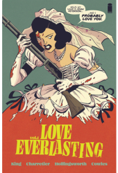 Love Everlasting Volume 1 - Tom King Author 
