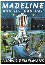 Madeline and the Bad Hat - Ludwig Bemelmans Author 