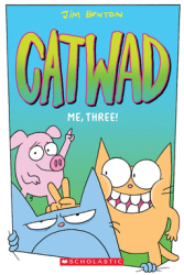 Me Three Catwad 3 - Jim Benton Author 