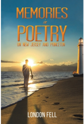 Memories in Poetry - London Fell Author 