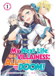 My Next Life as a Villainess All Routes Lead to Doom Manga Vol 1 - Satoru Yamaguchi Author 