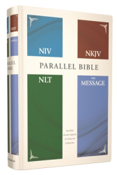Niv Nkjv Nlt the Message Contemporary Comparative Parallel Bible Hardcover - Zondervan Author 