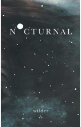 Nocturnal - Wilder Poetry Author 